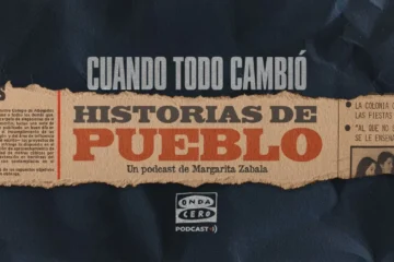 El diario ‘Pueblo’ vuelve a cobrar vida con el nuevo podcast de Onda Cero