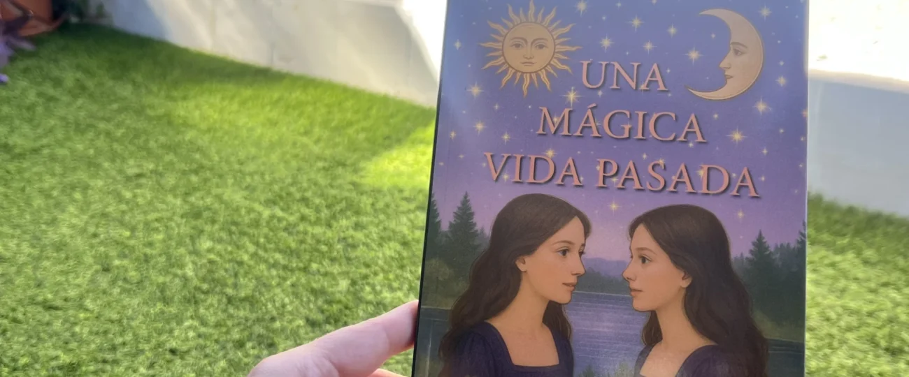 ELeyra irrumpe en la literatura fantástica con Una mágica vida pasada, una novela que despierta consciencias y conecta con el alma del lector