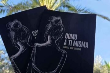PAMELA MONTEVIDONE DA VOZ A LAS VÍCTIMAS Y DESAFÍA EL SILENCIO EN SU POEMARIO ‘COMO A TI MISMA’